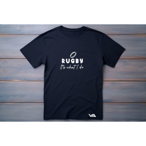 Rugby Its What I Do